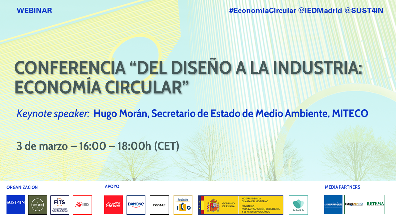 CONFERENCIA DEL DISEÑO A LA INDUSTRIA: ECONOMIA CIRCULAR